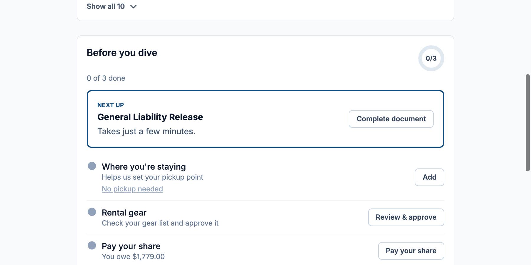 A diver's arrival checklist: the liability release as the next thing to do, then where they are staying and their rental gear, over the pier and time they are being collected.